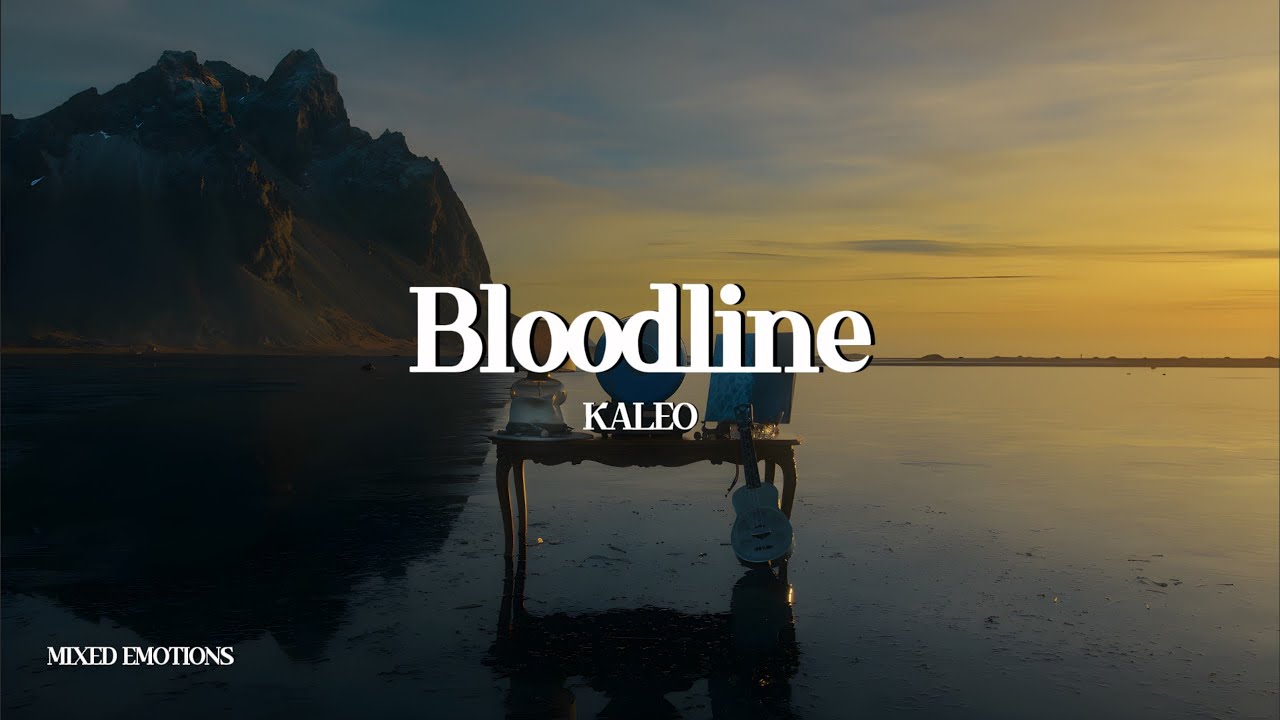 KALEO - Bloodline Letra (Sub-Español)