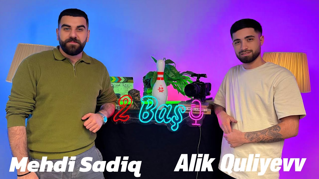 2 BAŞ (Talk Show) - #4 Mehdi Sadiq
