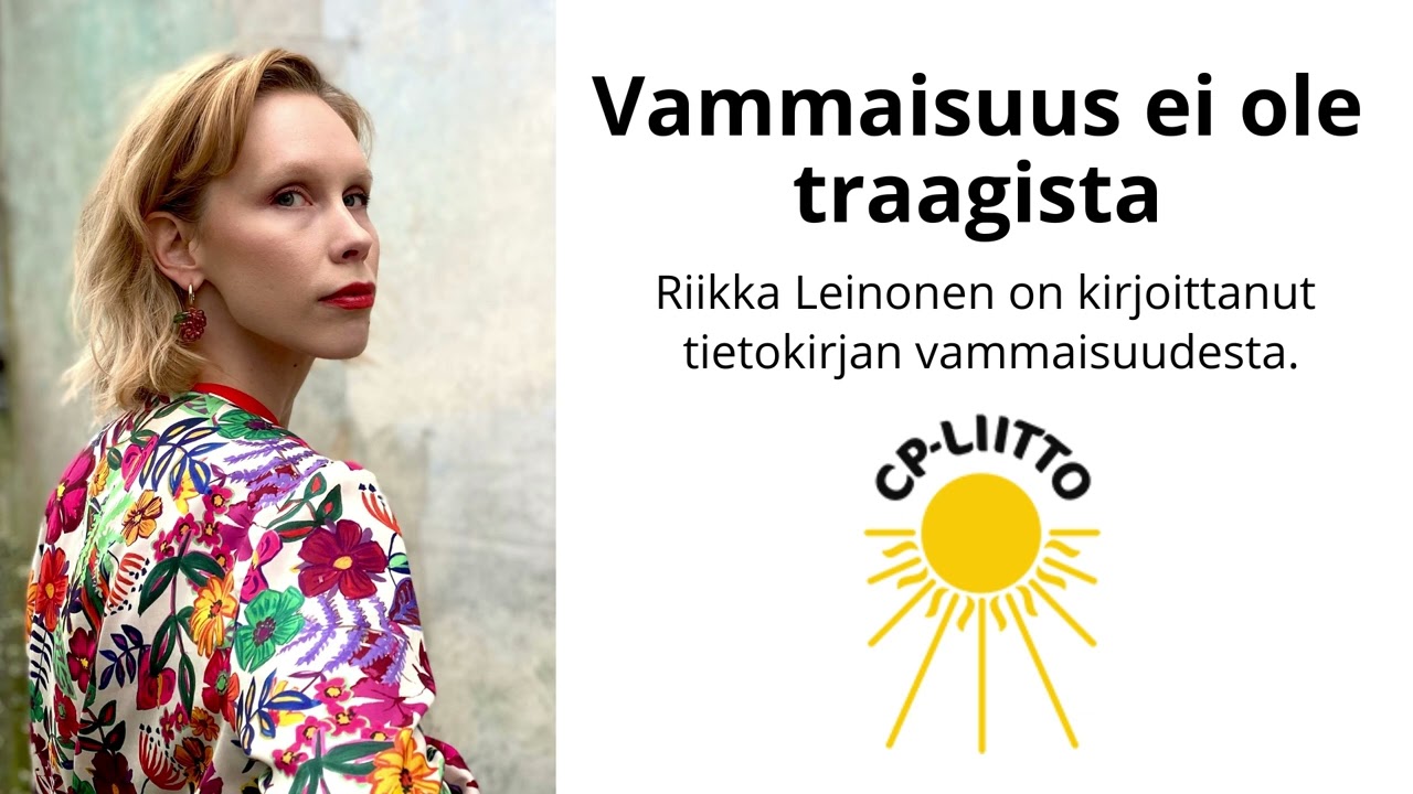 CP-lehdess&auml;: Vammaisuus ei ole traagista