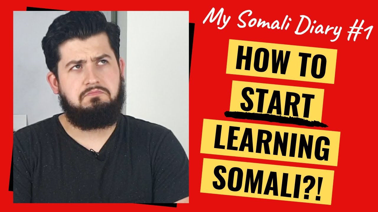 How To Start Learning Somali || My Somali Diary: Day #1 || Sam of Somalia