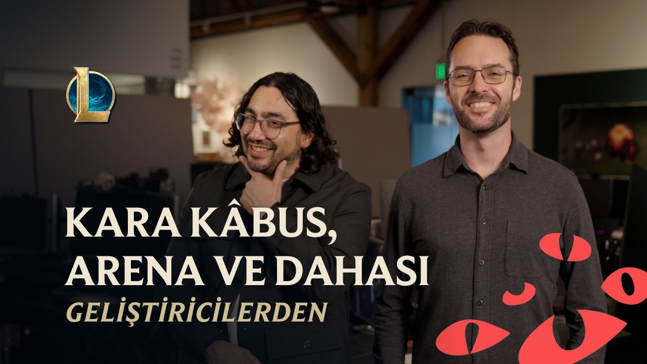 Kara K&acirc;bus, Arena ve Dahası | Geliştiricilerden - League of Legends