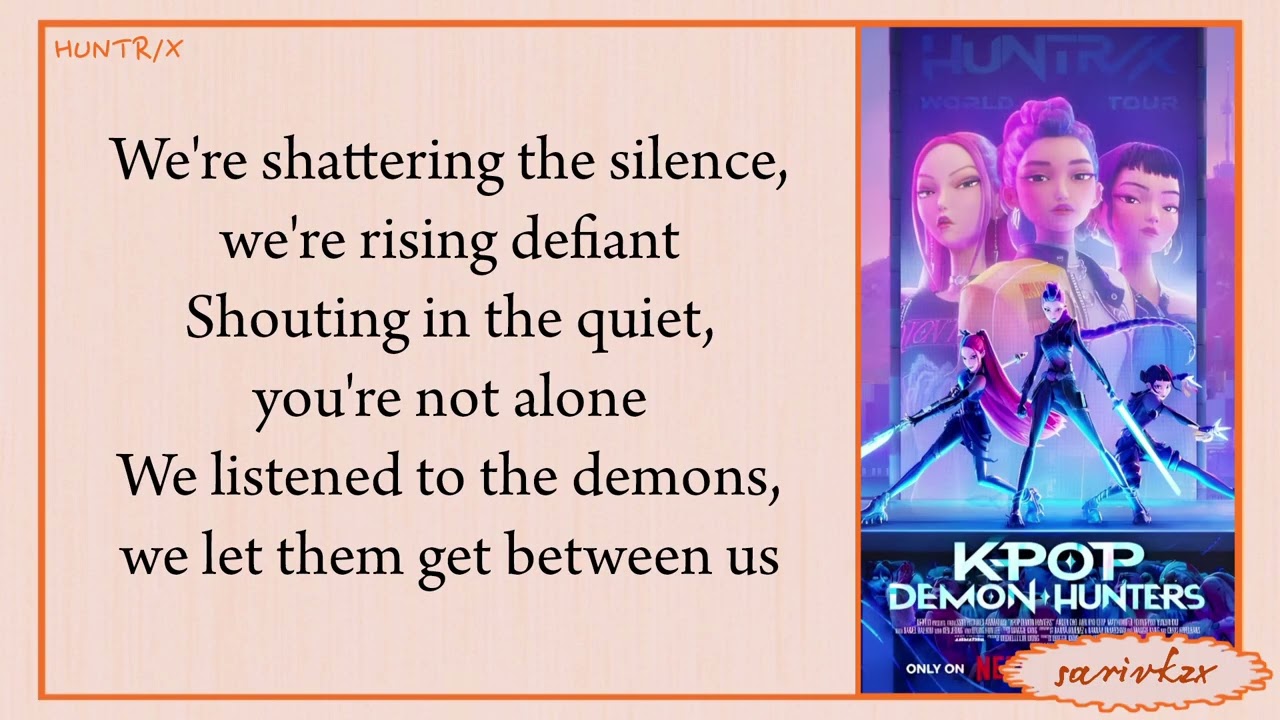 HUNTR/X - What It Sounds Like (from Kpop Demon Hunters) || lyrics
