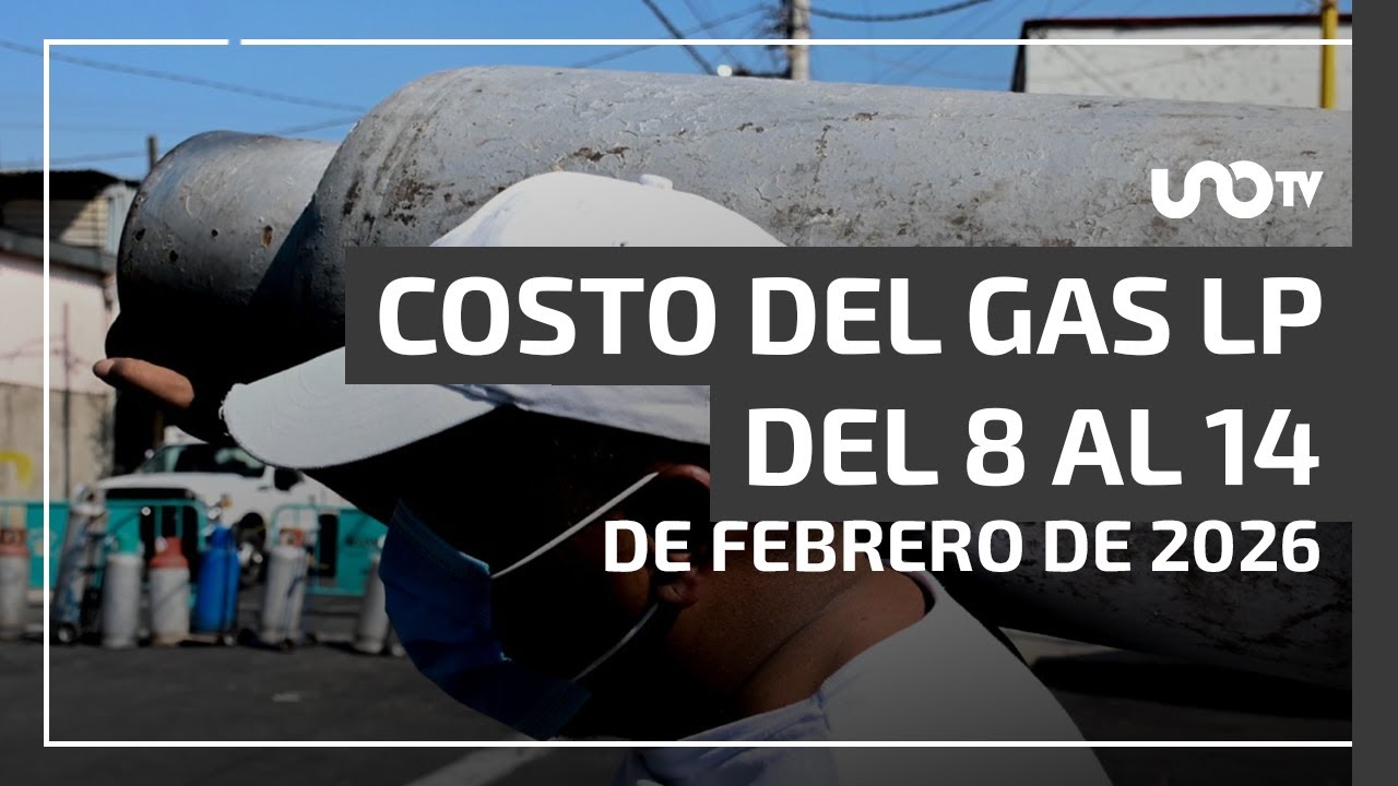 Precio del gas LP del 8 al 14 de febrero de 2026