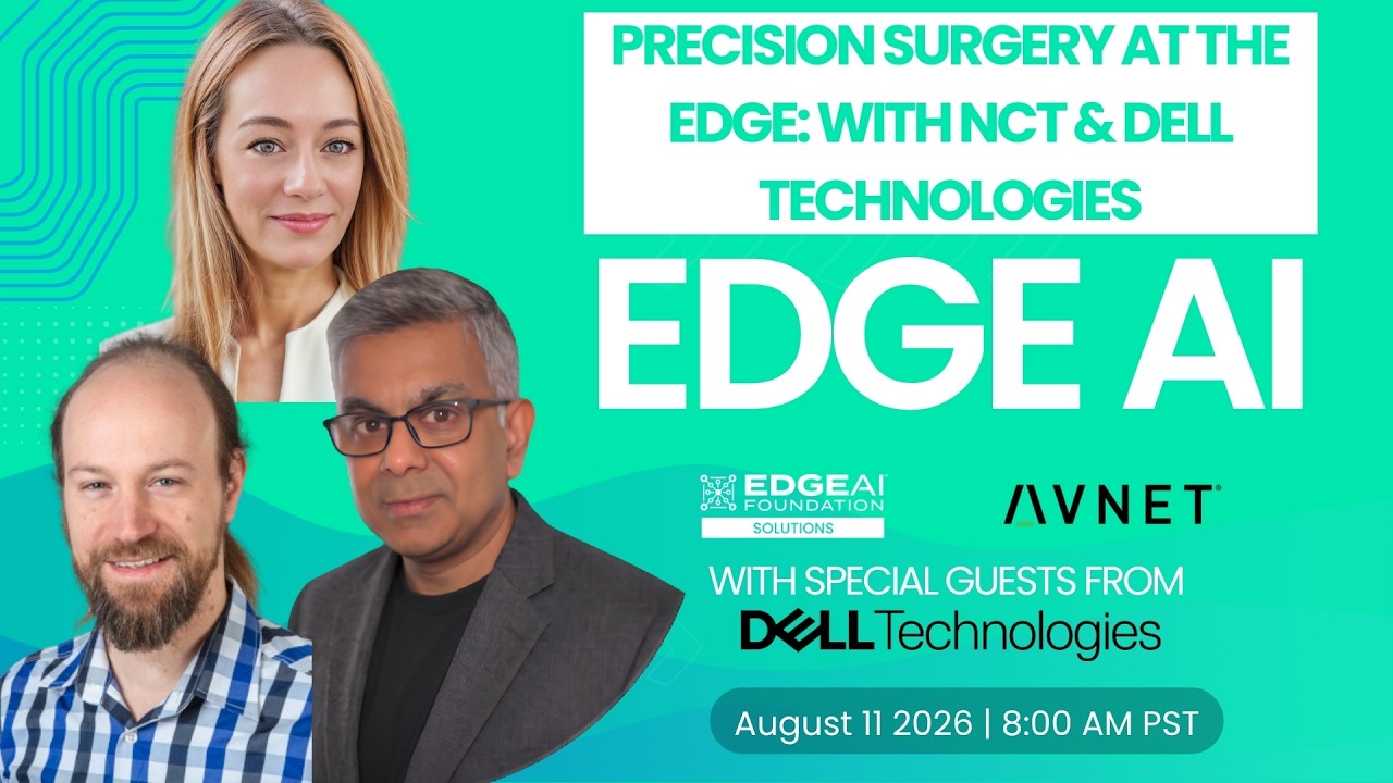 EDGE AI Solutions: Precision Surgery at the Edge: with NCT & Dell Technologies