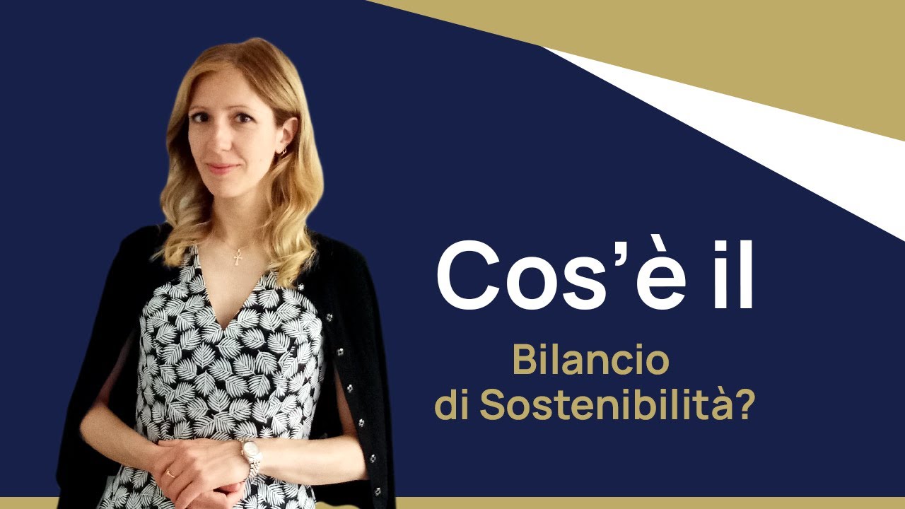 Cos'è il bilancio di sostenibilità?