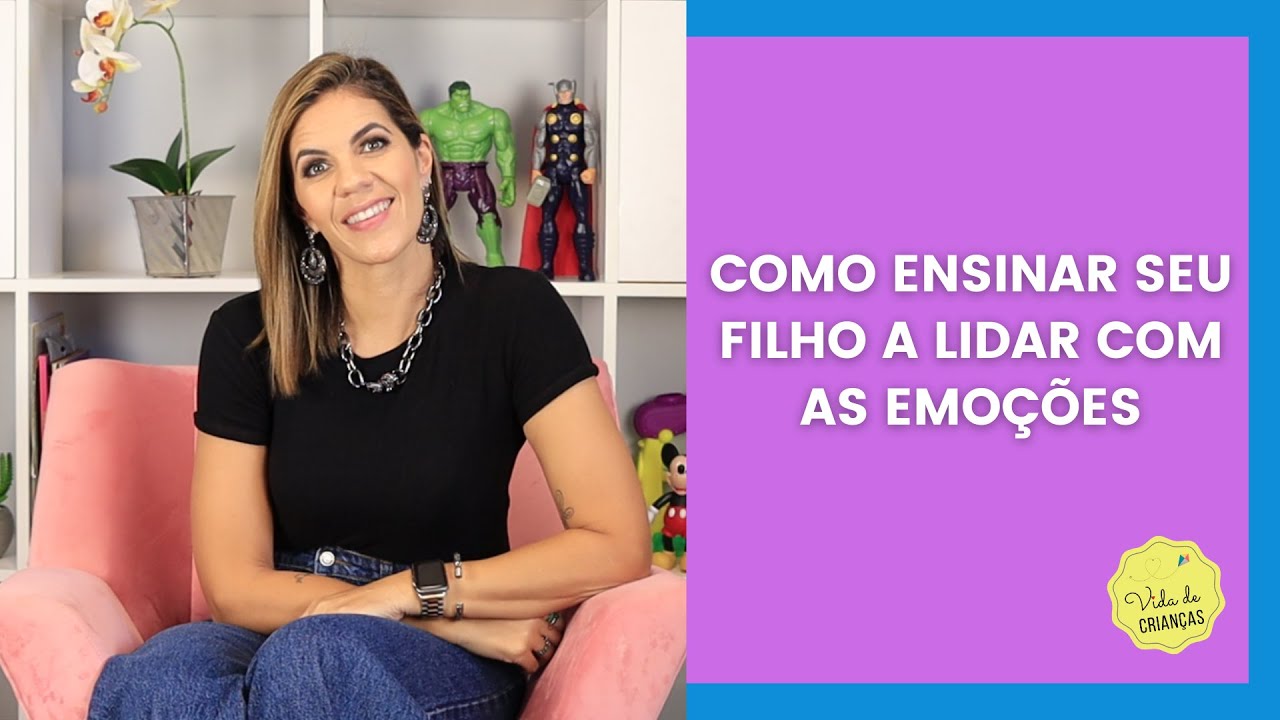 COMO ENSINAR SEU FILHO A LIDAR COM AS EMO&Ccedil;&Otilde;ES