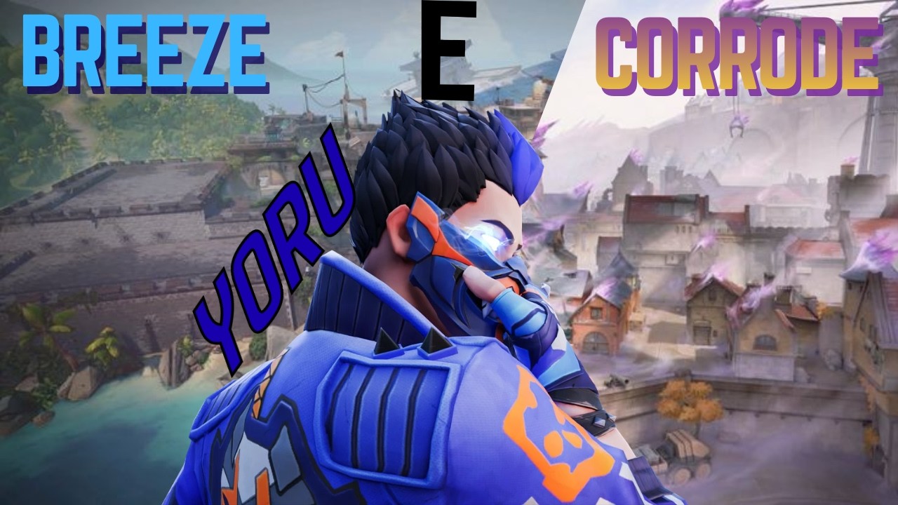 É ASSIM QUE SE JOGA DE YORU NA BREEZE E CORRODE