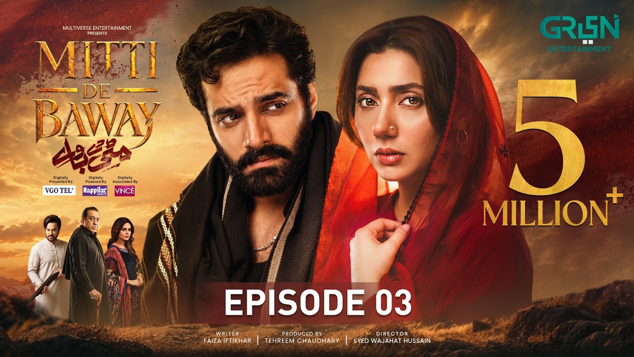 Mitti De Baway Ep 03 (Sub) 30 Sep 26 | Digitally VGO TEL, Happilac Paints & Vince Shampoo | Green TV