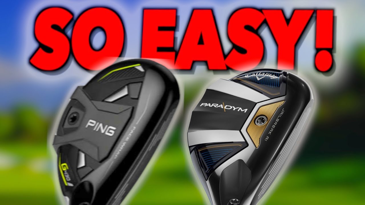 Ping G430 5 hybrid OR Callaway Paradym 5 hybrid?