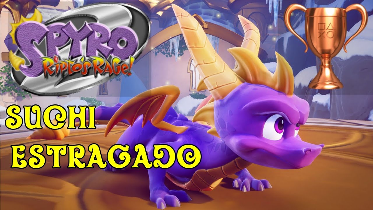 Spyro 2 ripto's rage Troféu Suchi estragado