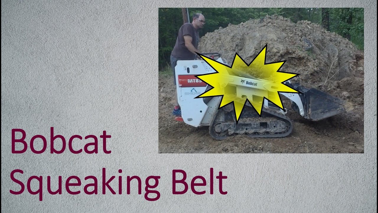Bobcat MT85 belt squeaking - Tensioner replacement