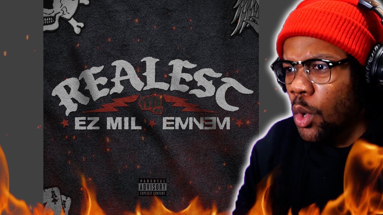 Ez Mil & Em - Realest Reaction