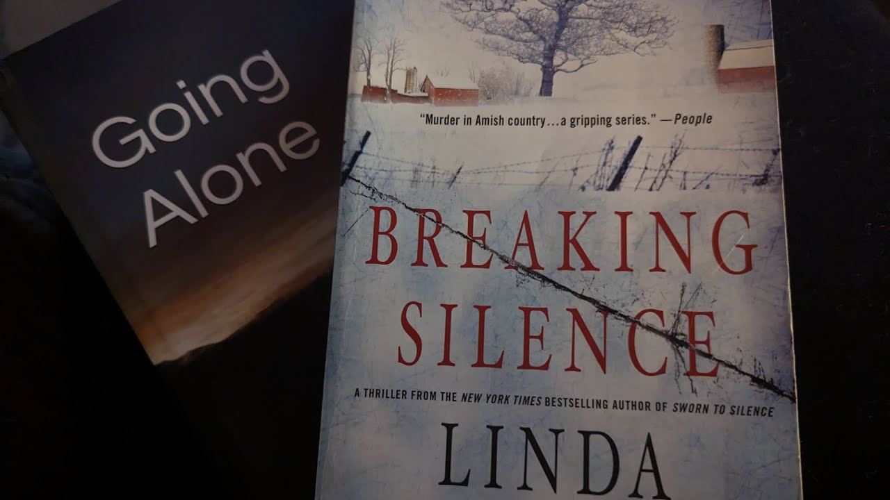 Reading update: Going Alone, Breaking Silence