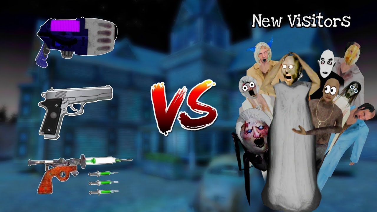 New Pistol Gun Vs All Granny Family & New Visitors