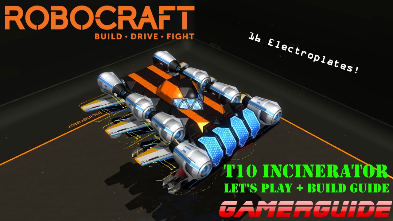 ROBOCRAFT - PLAY & BUILD T10 INCINERATOR PLASMA BOMBER