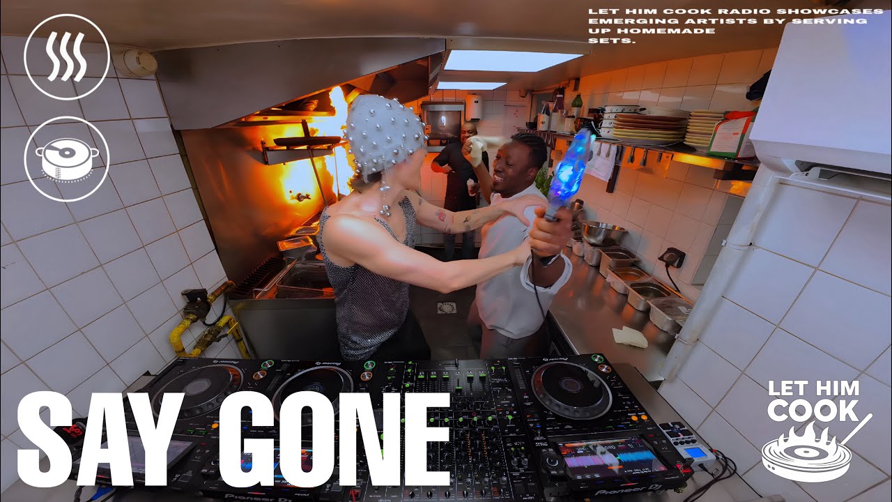 SAY GONE | LET HIM COOK radio - New Year's Menu Vol. 2