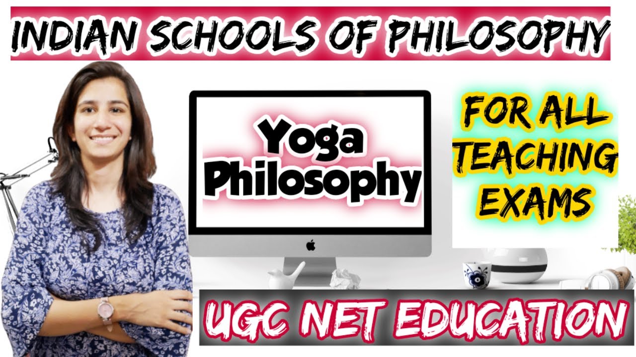 Yoga Philosophy | Indian Schools of Philosophy | M.Ed./UGC NET Education/SET | Inculcate Learning