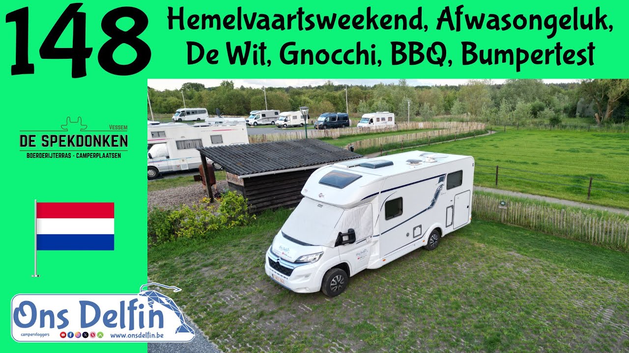 148 Hemelvaartsweekend, Afwasongeluk, De Wit, Gnocchi, BBQ, Bumpertest