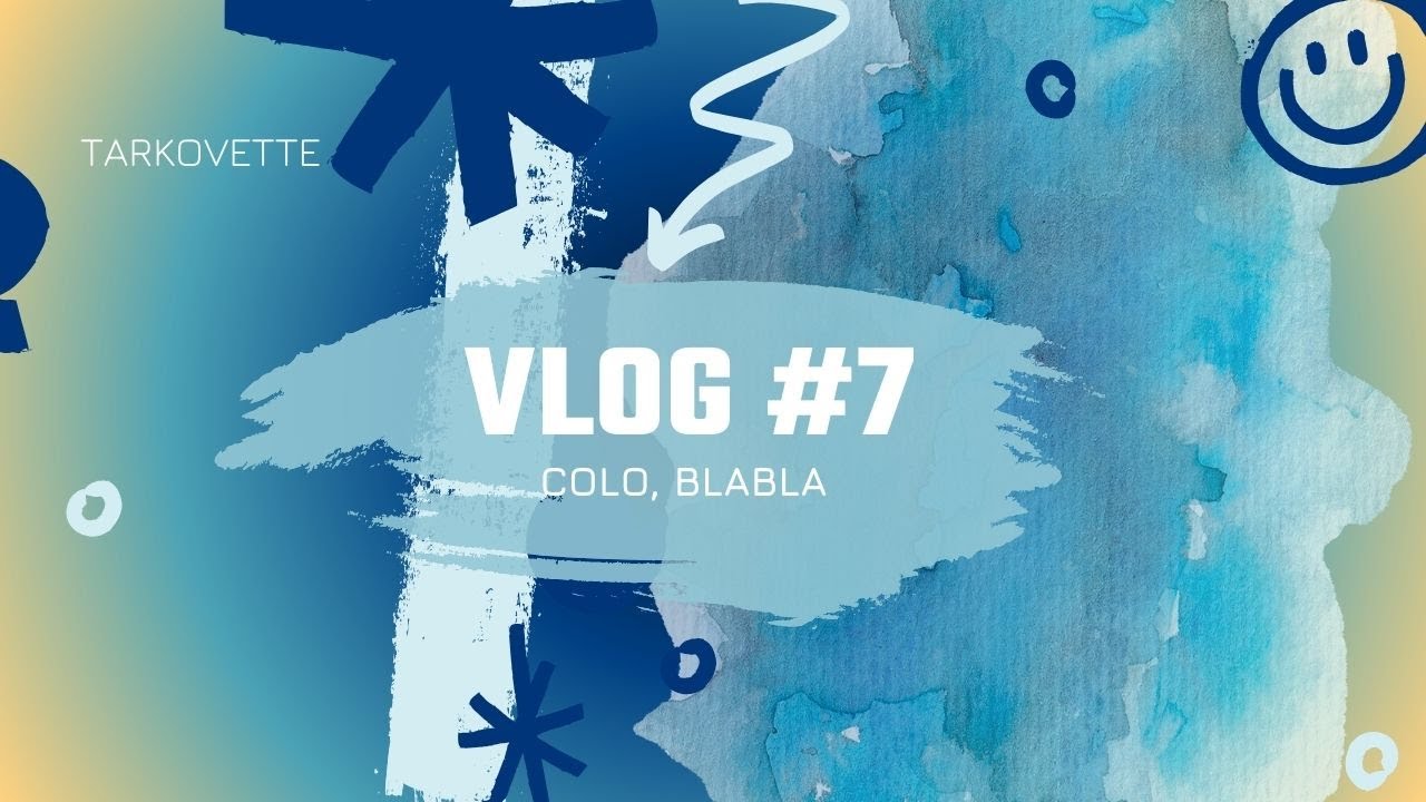 Vlog coloriage #7 Colo, Blabla en deux semaines 🥰