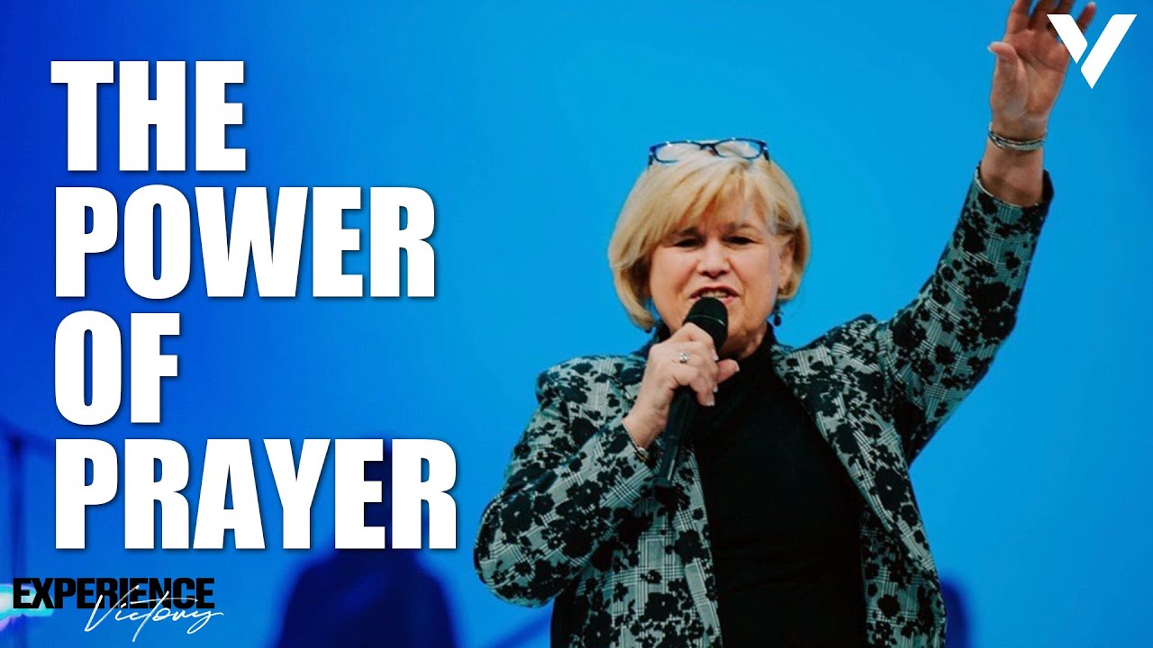 THE POWER OF PRAYER | SHARON DAUGHERTY | EXPERIENCE VICTORY