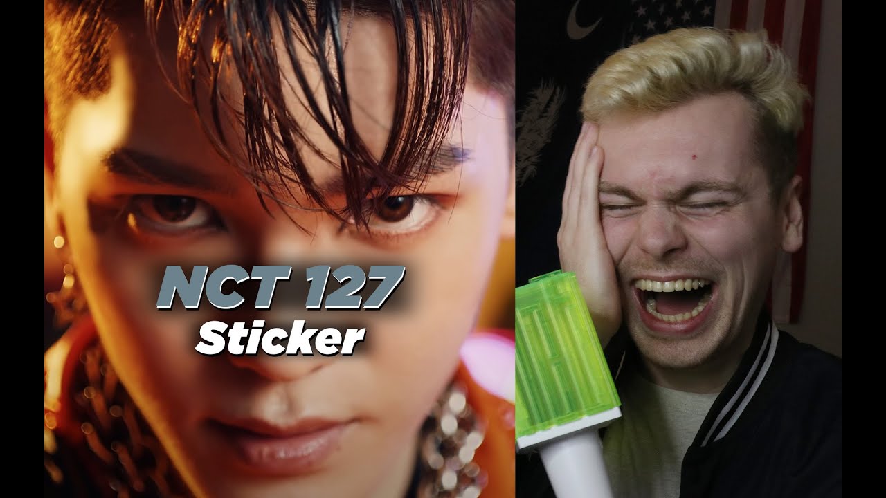 WHAT IN THE WORLD?! (NCT 127 엔시티 127 'Sticker' MV Reaction)