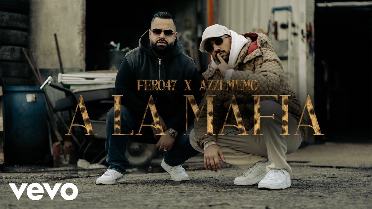 Fero47 x Azzi Memo - A la Mafia (prod. by Joskee) (Official Video)