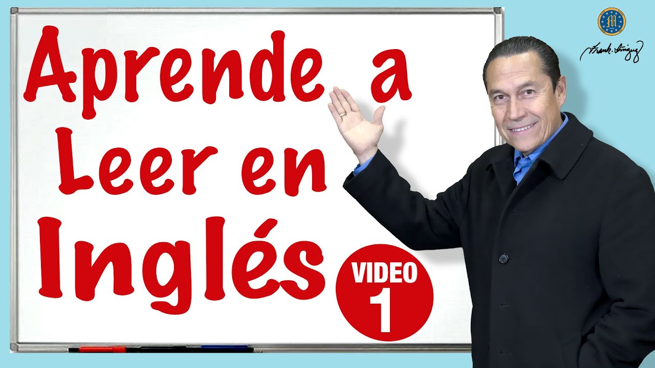 APRENDE A LEER EN INGLÉS VIDEO 1