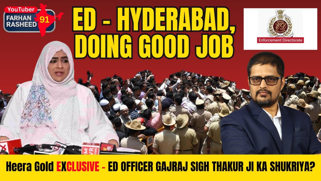 Heera Gold EXCLUSIVE - ED OFFICER GAJRAJ SIGH THAKUR JI KA SHUKRIYA? | Farhan Rasheed 91