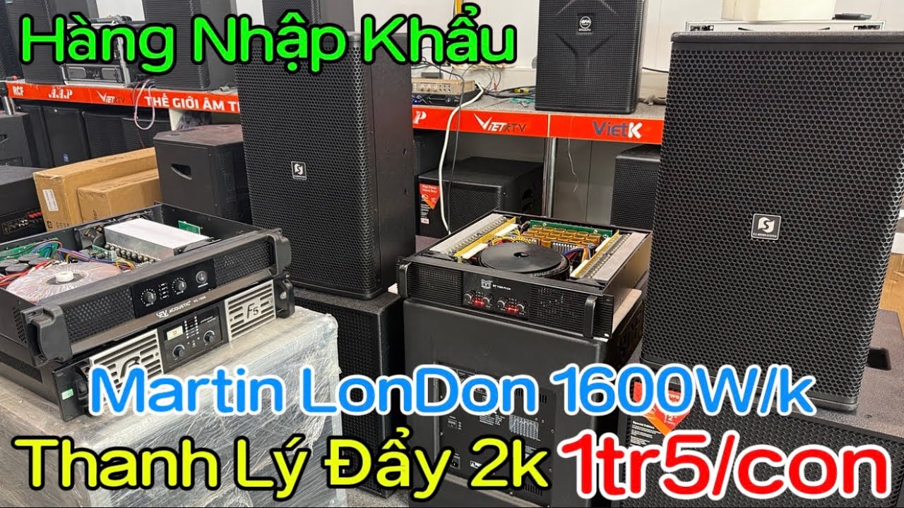Xả Hàng Đón Tết Lô Đẩy Bãi 2k 1tr5/c BFA audio, Martin MT 1600 Plus CS Lớn  Gia đình Lh:0832-328-885