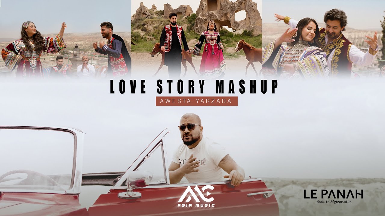 New Afghan Song 2023 | Love Story Mashup (couples) Awesta Yarzada | Afghan mix songs