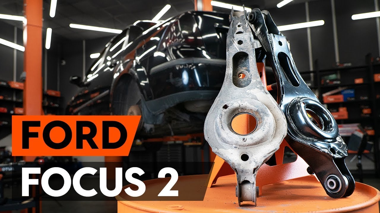 FORD FOCUS 2 (DA) h&aacute;ts&oacute; lengőkar csere [&Uacute;TMUTAT&Oacute; AUTODOC]
