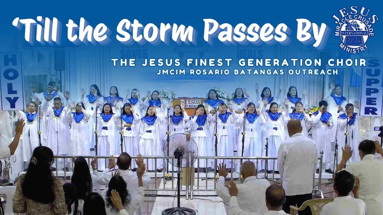 'TILL THE STORM PASSES BY | JMCIM ROSARIO BATANGAS | JANUARY 25, 2026