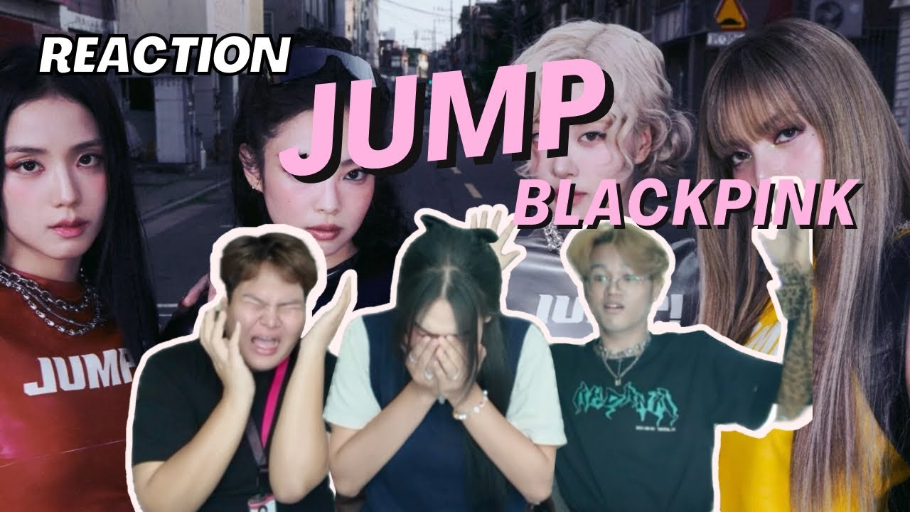BLACKPINK  “Jump” MV REACTION @BLACKPINK #blackpink #jump #reaction