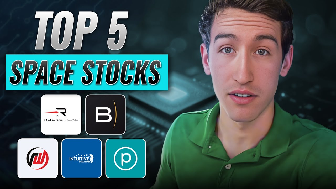 Top 5 Space Stocks That I'm Watching Right Now...