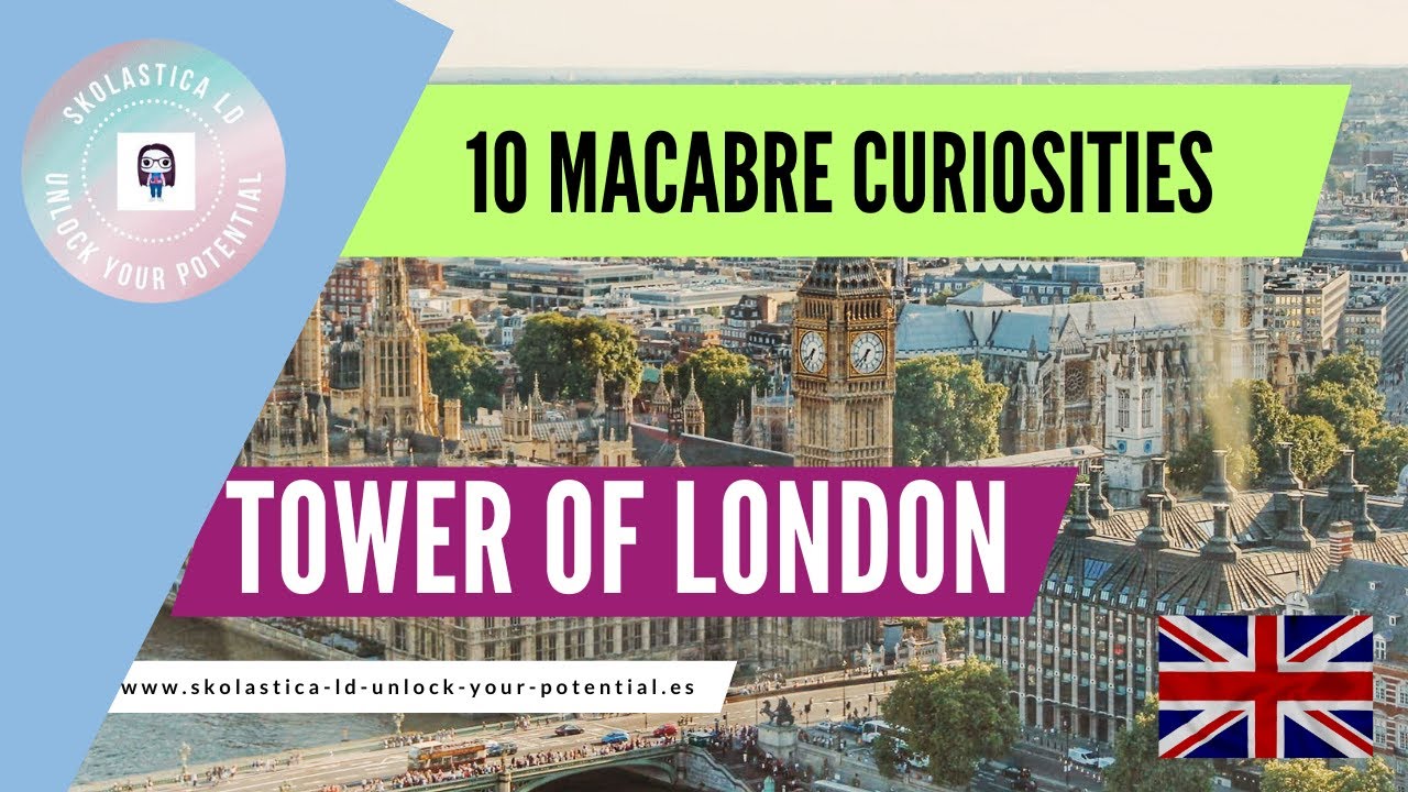 ALL ABOUT THE MYSTERIES OF THE TOWER OF LONDON: Macabre Curiosities that Defy History