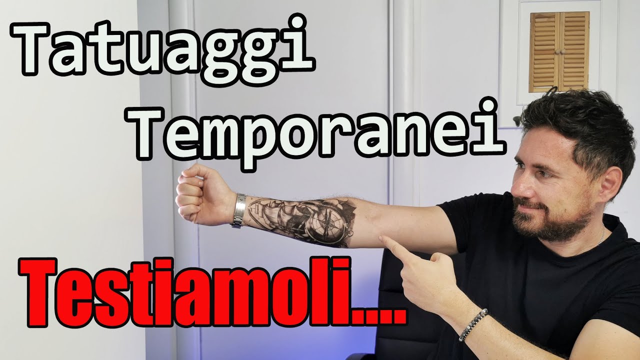 Tatuaggi Temporanei Testiamoli