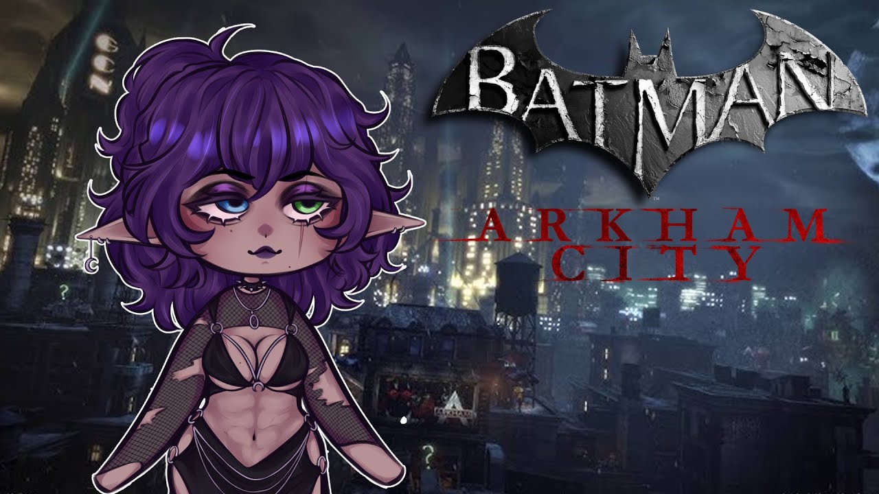 starting the best arkham game today // Batman: Arkham City // 18+