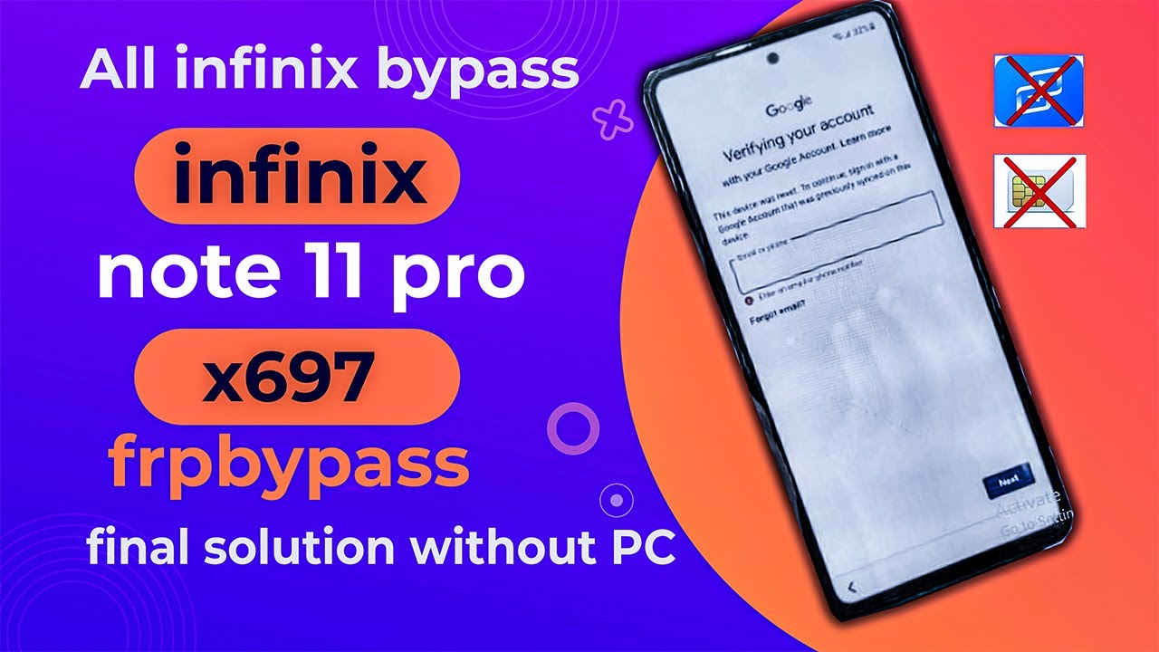 Infinix Note 11/Note 11 Pro (X663/X697) Frp Bypass Without PC | Software King