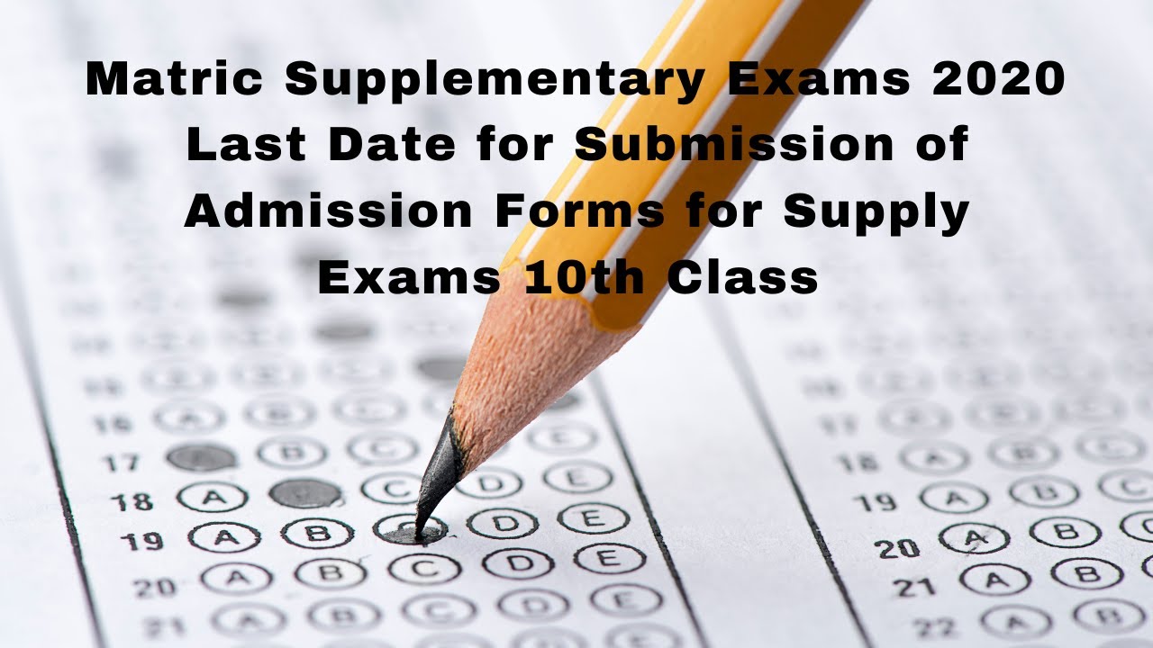 How to Take Matric Supplementary Exams 2020 - Last Date For Supply Exams 10th Class