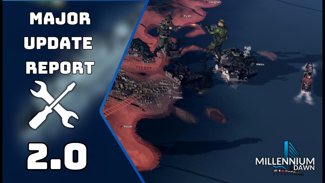 Mega 2.0 &ndash; Massive Update | Millennium Dawn Update