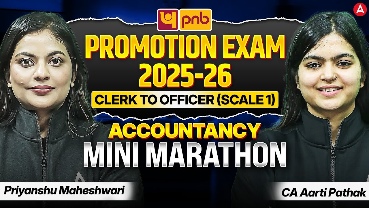 PNB Promotion Exam Clerk To Officer (Scale 1) 2025-26 | Accountancy Mini Marathon | Officers Adda247