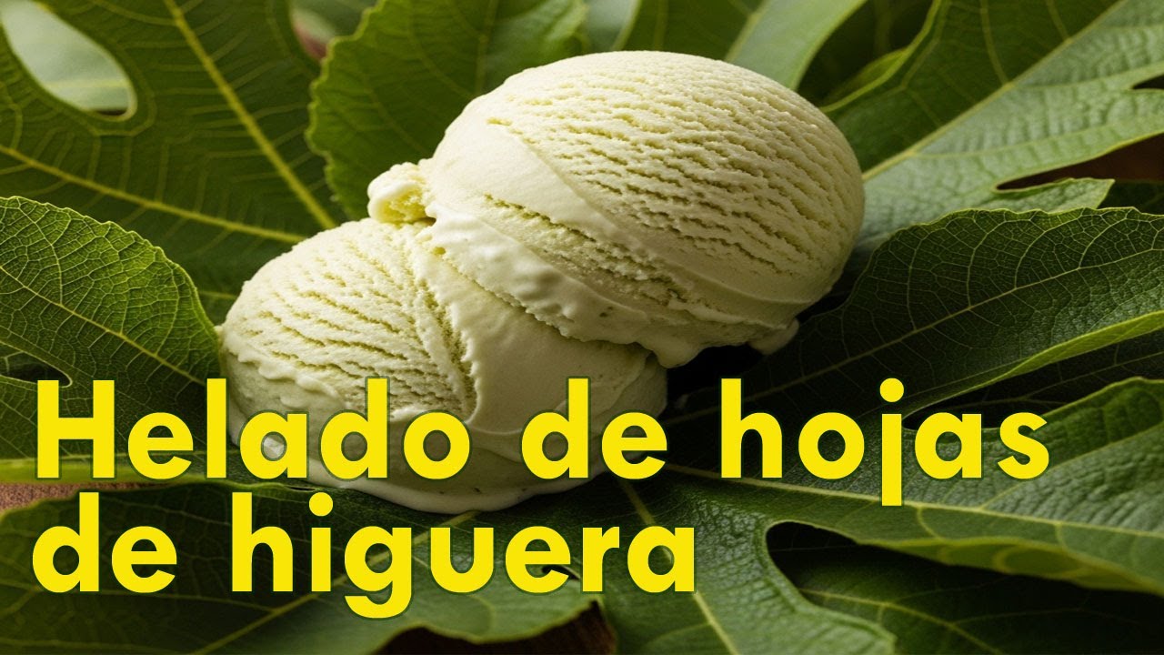 Helado de hojas de higuera