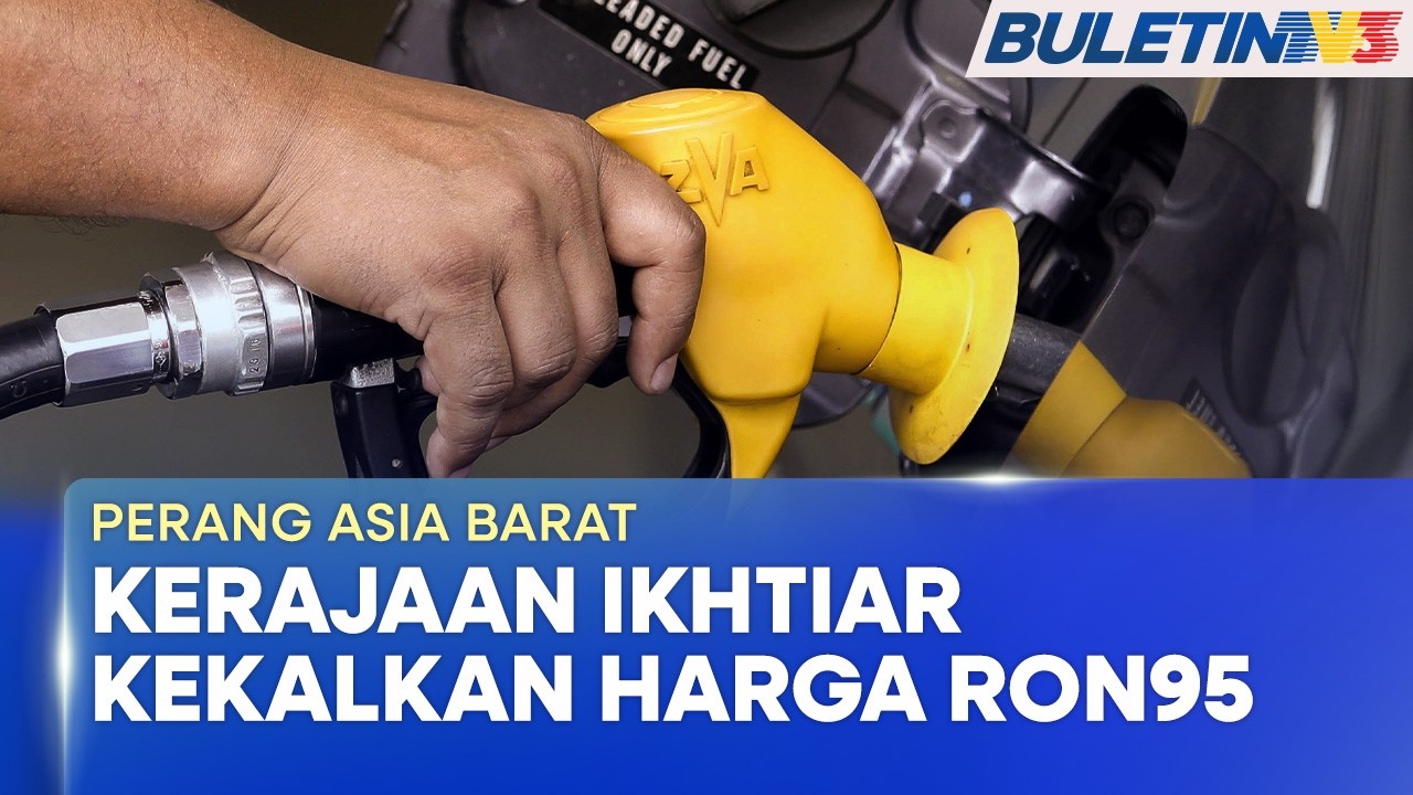 PERANG ASIA BARAT | Harga Minyak Melonjak, Kerajaan Berikhtiar Kekal RON95 Pada RM1.99 Seliter - PM