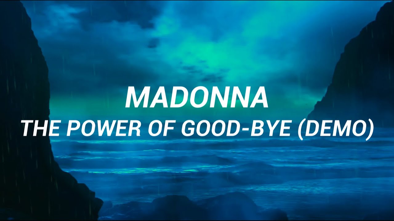 Madonna - The Power Of Good-Bye (Demo) [Español]