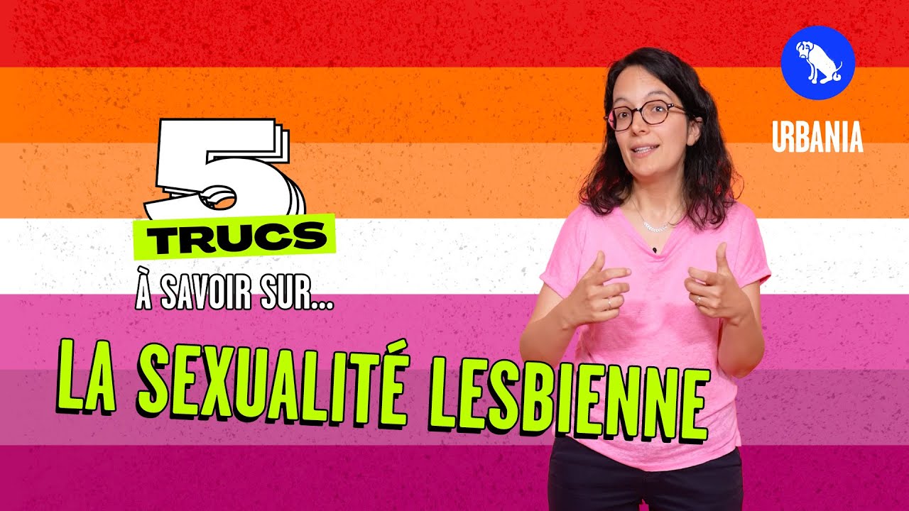 Ce que vous n'avez jamais osé demander à une lesbienne