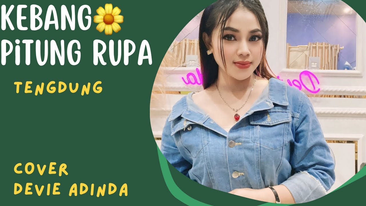 KEMBANG 7 RUPA (kembang warna pitu) tengdung / Cover DEVIE ADINDA LIVE SESSION