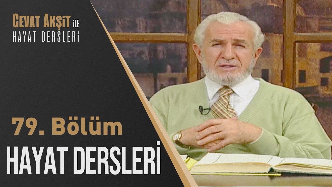 Cuma Namazı | Cevat Akşit İle Hayat Dersleri 79. Bölüm