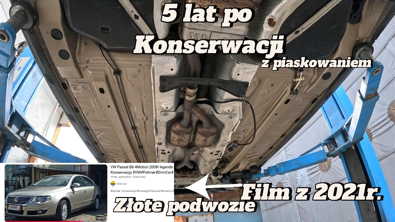 5 Lat po Konserwacji z piaskowaniem. Vw Passat  z 2008r jak wygląda w 2026 ? Obejrzyj !!! #drimcar