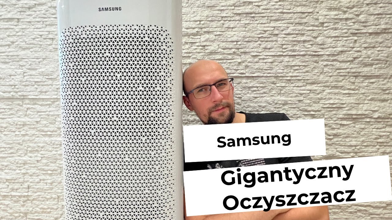 Oczyszczacz Powietrza Samsung - Naaaaaajwiększy! [ENG SUBS]