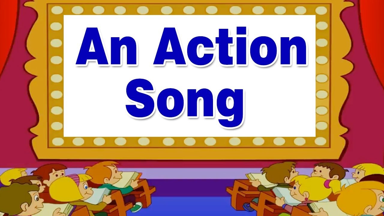 An Action Song